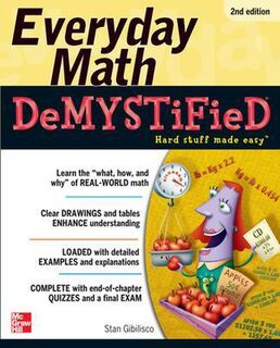 Everyday Math Demystified (2nd Edition)
