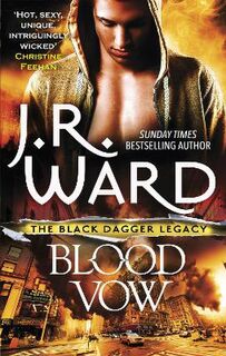 Black Dagger Legacy #02: Blood Vow