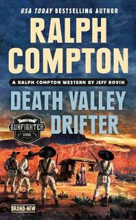 Ralph Compton: Death Valley Drifter