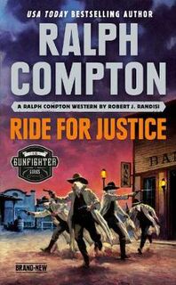 Ralph Compton: Ride For Justice