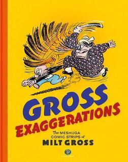 Gross Exaggerations (Graphic Novel)