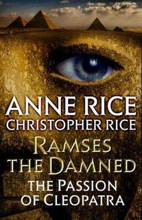 Ramses the Damned #02: The Passion of Cleopatra