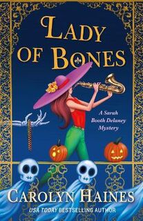 Sarah Booth Delaney #24: Lady of Bones