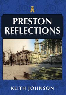 Reflections #: Preston Reflections