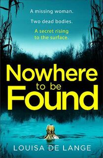 DS Kate Munro #02: Nowhere to be Found