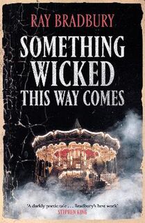Fantasy Masterworks: Something Wicked This Way Comes