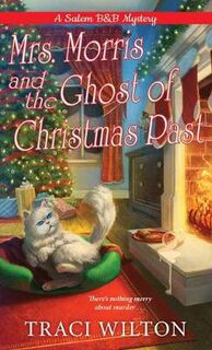 Salem B&B Mystery #03: Mrs. Morris and the Ghost of Christmas Past