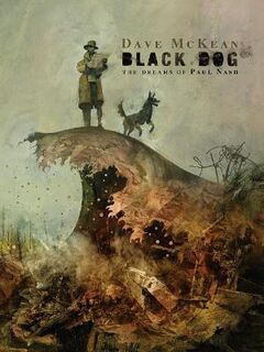 Black Dog: The Dreams Of Paul Nash (Graphic Novel) (2nd Edition)