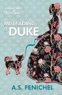 Wallflowers of West Lane #02: Misleading a Duke