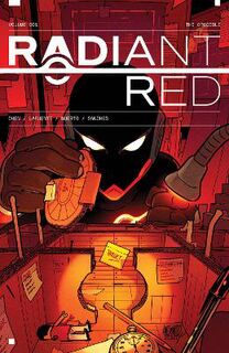 Radiant Red, Volume 01 (Graphic Novel)