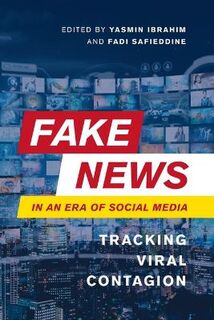 Fake News in an Era of Social Media