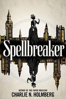 Spellbreaker #01: Spellbreaker