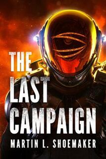 Near-Earth Mysteries #02: The Last Campaign