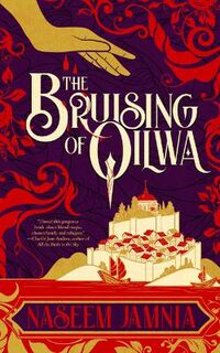 Bruising of Qilwa (Novella)
