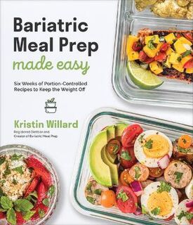 Bariatric Meal Prep Made Easy