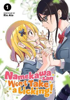 Namekawa-san Won't Take a Licking! #01: Namekawa-san Won't Take a Licking! Vol. 1 (Graphic Novel)