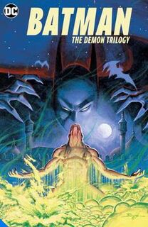 Batman: The Demon Trilogy (Graphic Novel)