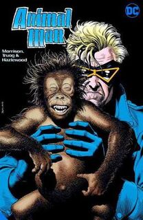 Animal Man by Grant Morrison Book 02 (Deluxe Edition) (Graphic Novel)