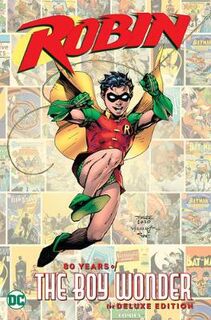 Robin: 80 Years of the Boy Wonder (Graphic Novel)