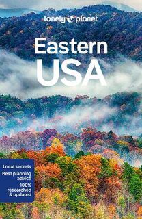 Lonely Planet Travel Guide: Eastern USA
