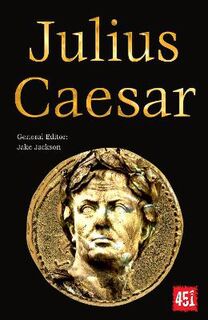 World's Greatest Myths and Legends #: Julius Caesar