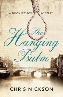 Simon Westow Mystery #01: Hanging Psalm, The
