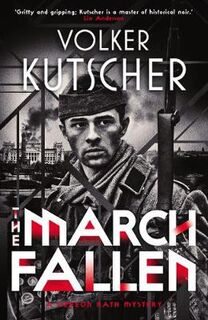 Gereon Rath #05: The March Fallen