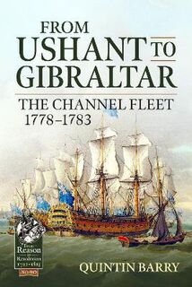 From Reason To Revolution #90: From Ushant to Gibraltar