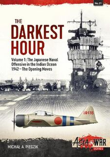 Asia@War #31: The Darkest Hour