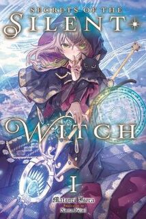 Silent Witch #: Silent Witch, Vol. 1 (Graphic Novel)