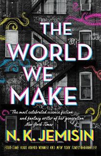 Great Cities Trilogy #02: The World We Make