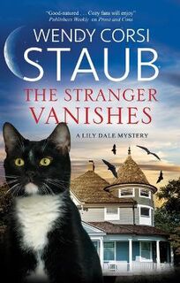 Lily Dale Mystery #05: The Stranger Vanishes