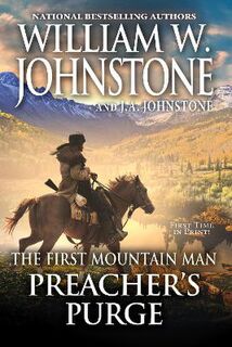 First Mountain Man #29: Preacher's Purge