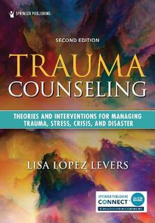 Trauma Counseling (2nd Revised Edition)
