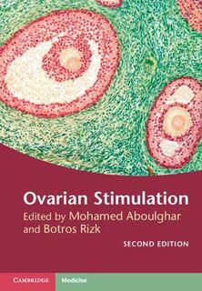 Ovarian Stimulation  (2nd Revised Edition)