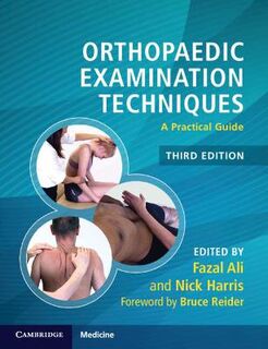 Orthopaedic Examination Techniques  (3rd Edition)