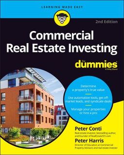Commercial Real Estate Investing For Dummies  (2nd Edition)