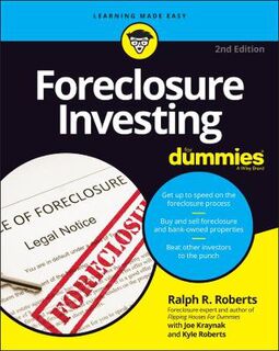 Foreclosure Investing For Dummies  (2nd Edition)
