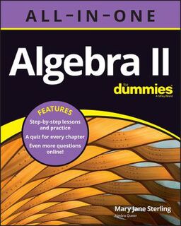 Algebra II All-in-One For Dummies (+ Chapter Quizzes Online)