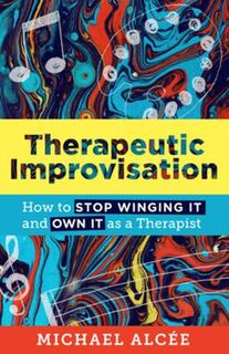 Therapeutic Improvisation