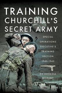 Training Churchill's Secret Army