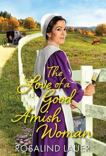Joyful River #03: The Love of a Good Amish Woman