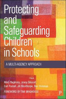 Protecting and Safeguarding Children in Schools