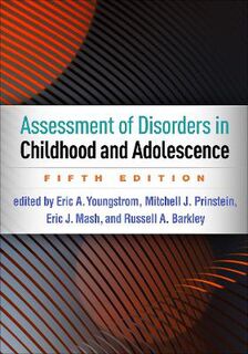 Assessment of Disorders in Childhood and Adolescence (5th Edition)
