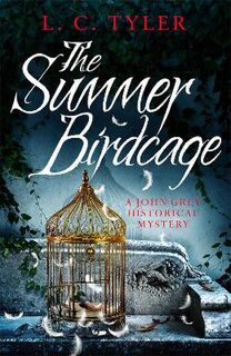 John Grey Historical Mystery #08: The Summer Birdcage