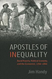 Apostles of Inequality