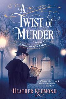 Dickens of a Crime #05: A Twist of Murder
