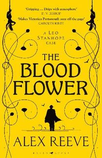 Leo Stanhope #04: The Blood Flower
