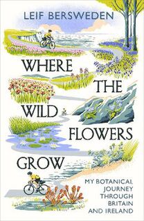 Where the Wildflowers Grow