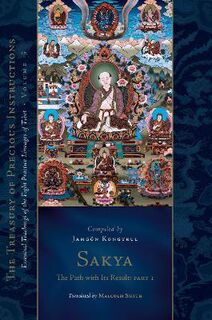 Treasury of Precious Instructions #: Sakya: The Path with Its Result, Part 1